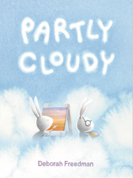 Title details for Partly Cloudy by Deborah Freedman - Available